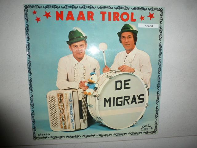 Vinyl LP THE MIGRA' S - Naar tirol, Cd's en Dvd's, Vinyl | Nederlandstalig, Ophalen of Verzenden, Zo goed als nieuw, Overige formaten