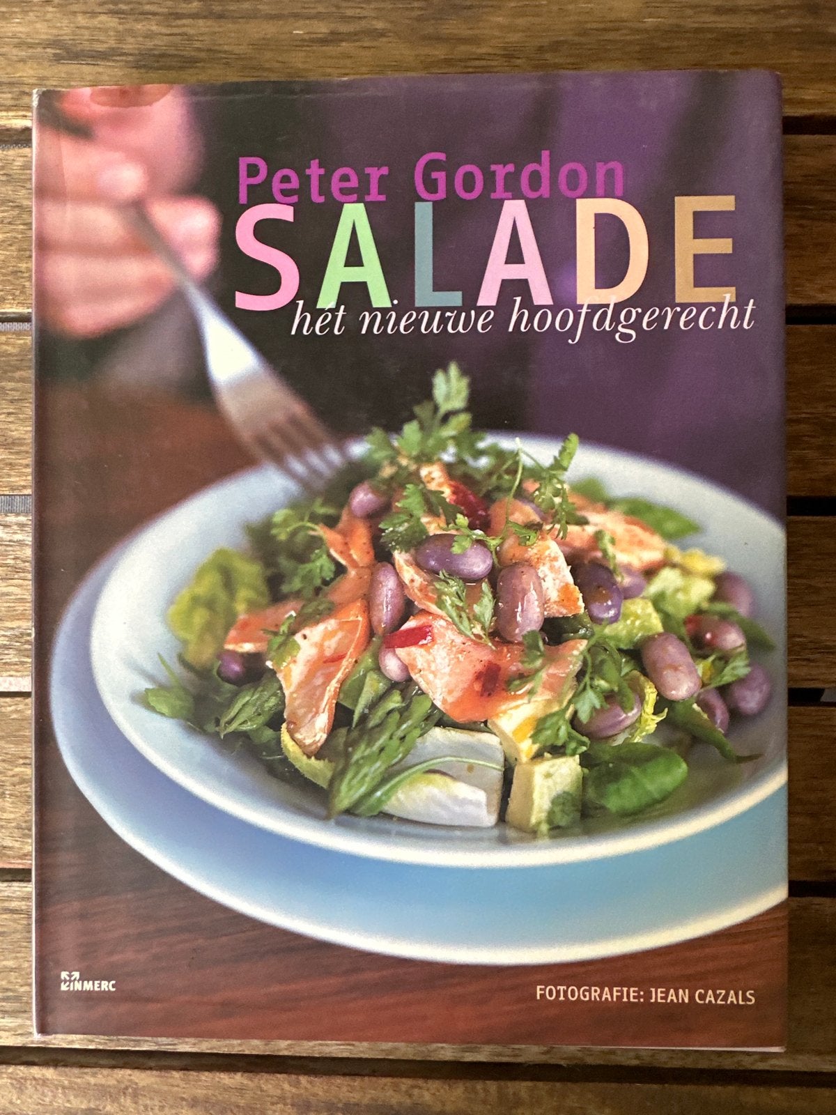 Peter Gordon Salade: Het Nieuwe Hoofdgerecht Kookboek, Boeken, Hoofdgerechten, Verzenden, Zo goed als nieuw, Gezond koken