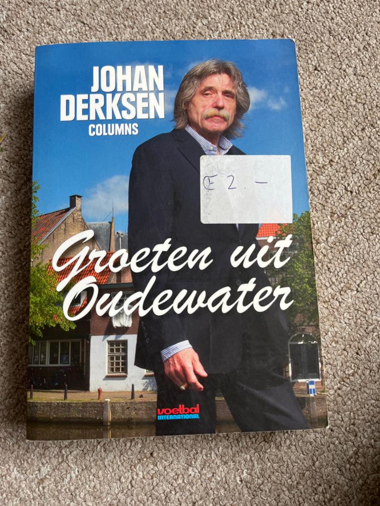 Johan Derksen - Groeten uit Oudewater (Columns), Boeken, Ophalen of Verzenden, Gelezen, Eén auteur
