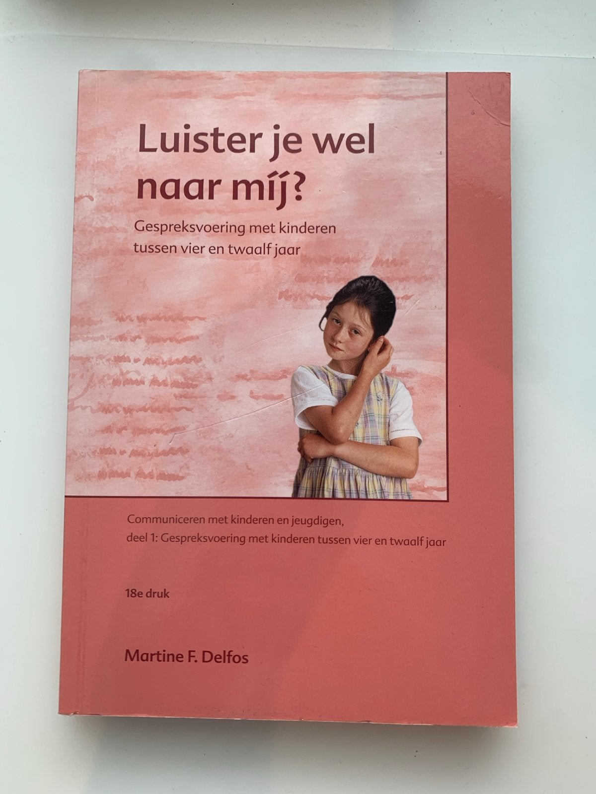 Luister je wel naar mij? Communiceren met kinderen, Ophalen of Verzenden, Gamma, Gelezen, Overige niveaus