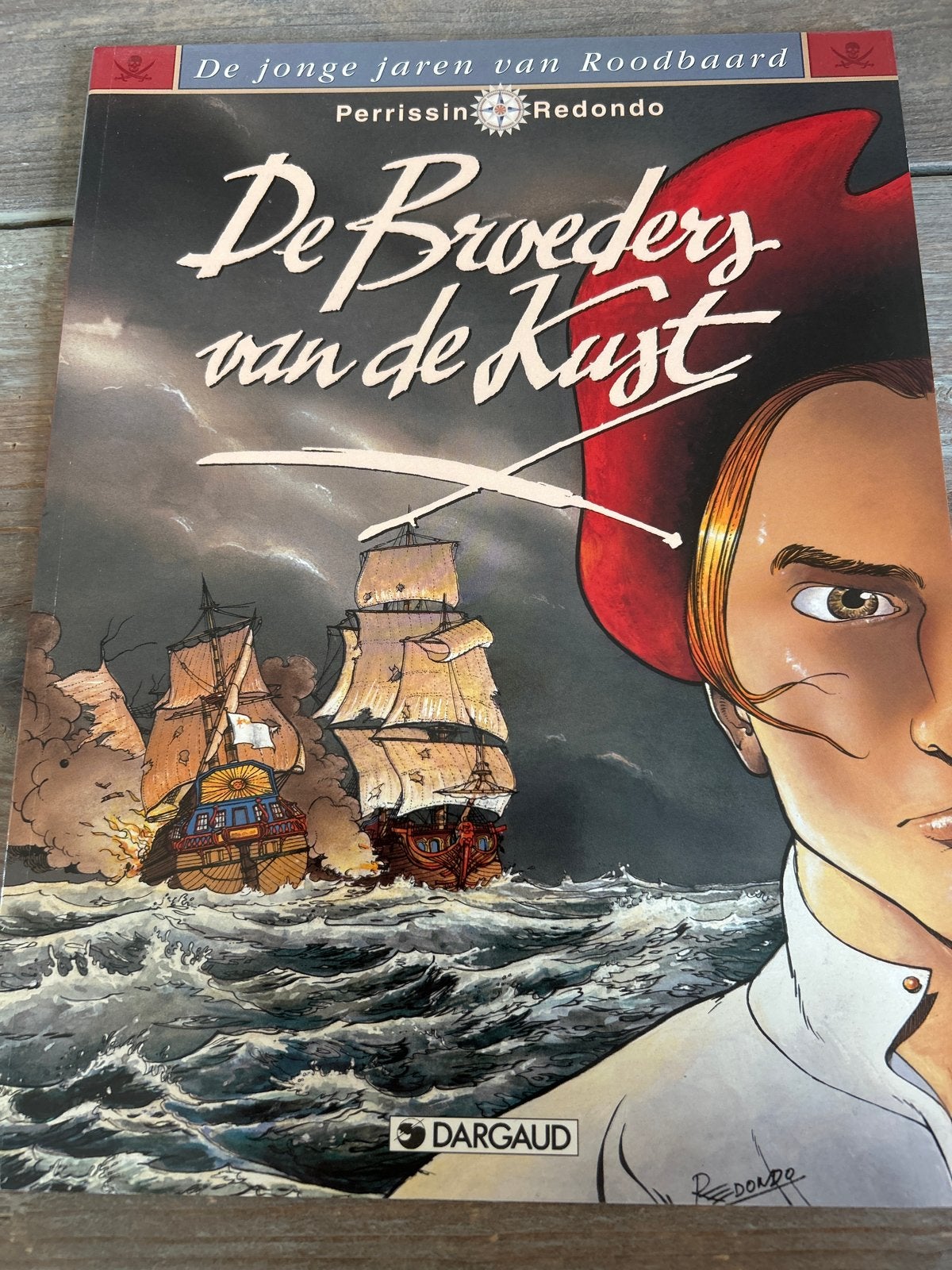 De Jonge Jaren v Roodbaard - De Broeders vd Kust 1e Druk, Boeken, Stripboeken, Eén stripboek, Ophalen of Verzenden, Gelezen