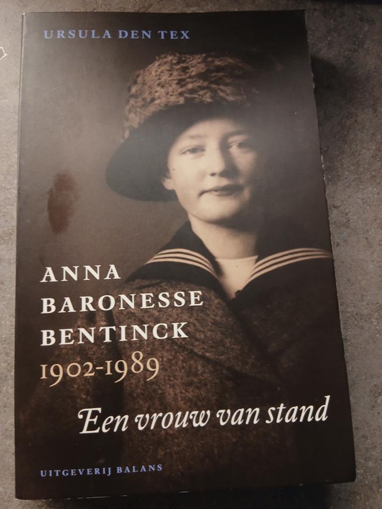 Anna Baronesse Bentinck: Een vrouw van stand (2003), Boeken, Ophalen of Verzenden, Gelezen, Ursula den Tex, Overige