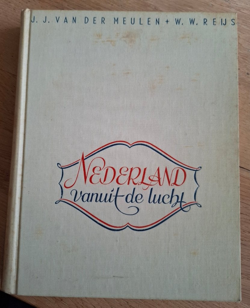 Nederland vanuit de lucht, Boeken, Ophalen of Verzenden, Gelezen, J.J. van der Meulen en W.W. Reijs