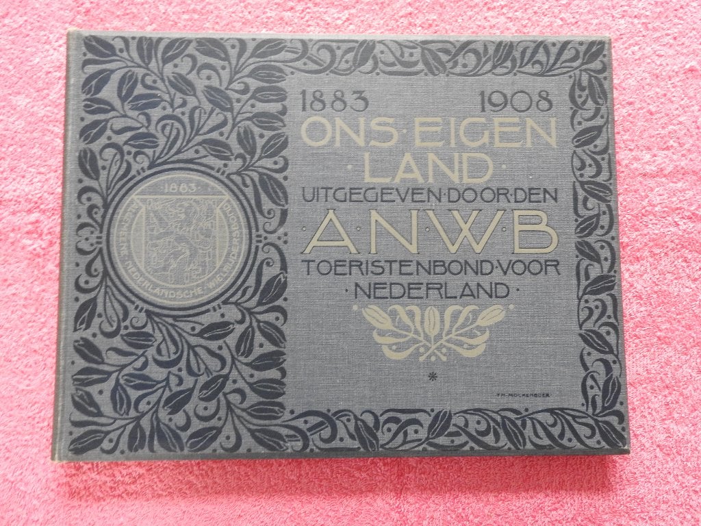 Ons Eigen Land - ANWB 1883-1908 - Deel 1, Boeken, Ophalen of Verzenden, Gelezen