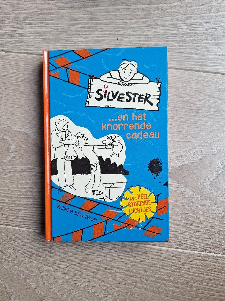 Boek: Silvester en het knorrende cadeau, Boeken, Ophalen of Verzenden, Gelezen, Willeke Brouwer, Fictie algemeen