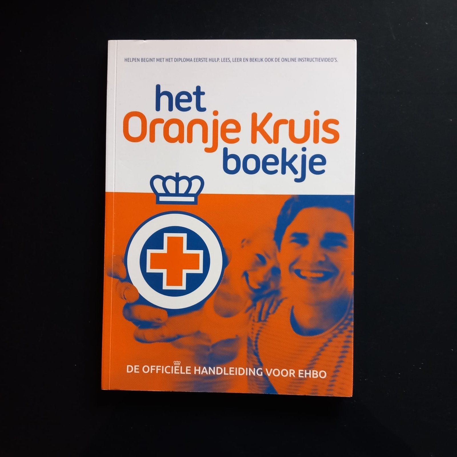 Het Oranje Kruis boekje - Officiële handleiding EHBO, Ophalen of Verzenden, Gamma, Zo goed als nieuw, Overige niveaus