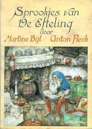 Martine Bijl & Anton Pieck: Sprookjes van de Efteling, Ophalen of Verzenden, Zo goed als nieuw