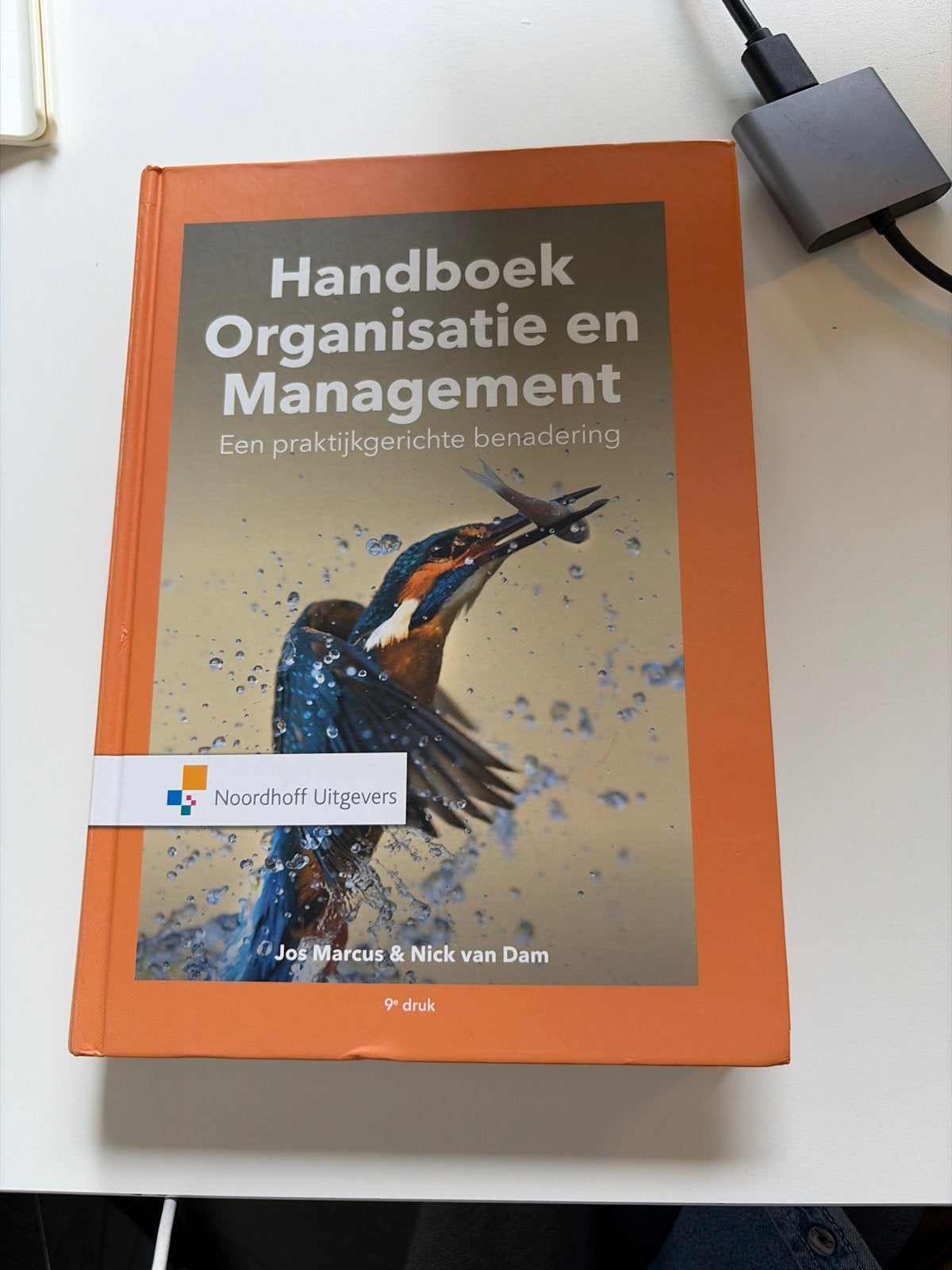Handboek Organisatie en Management - Jos Marcus & Nick van D, Boeken, Ophalen of Verzenden, Zo goed als nieuw, Management