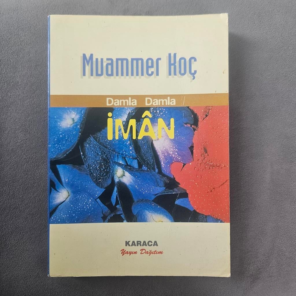 Damla Damla Iman; Muammer Koc, Verzenden