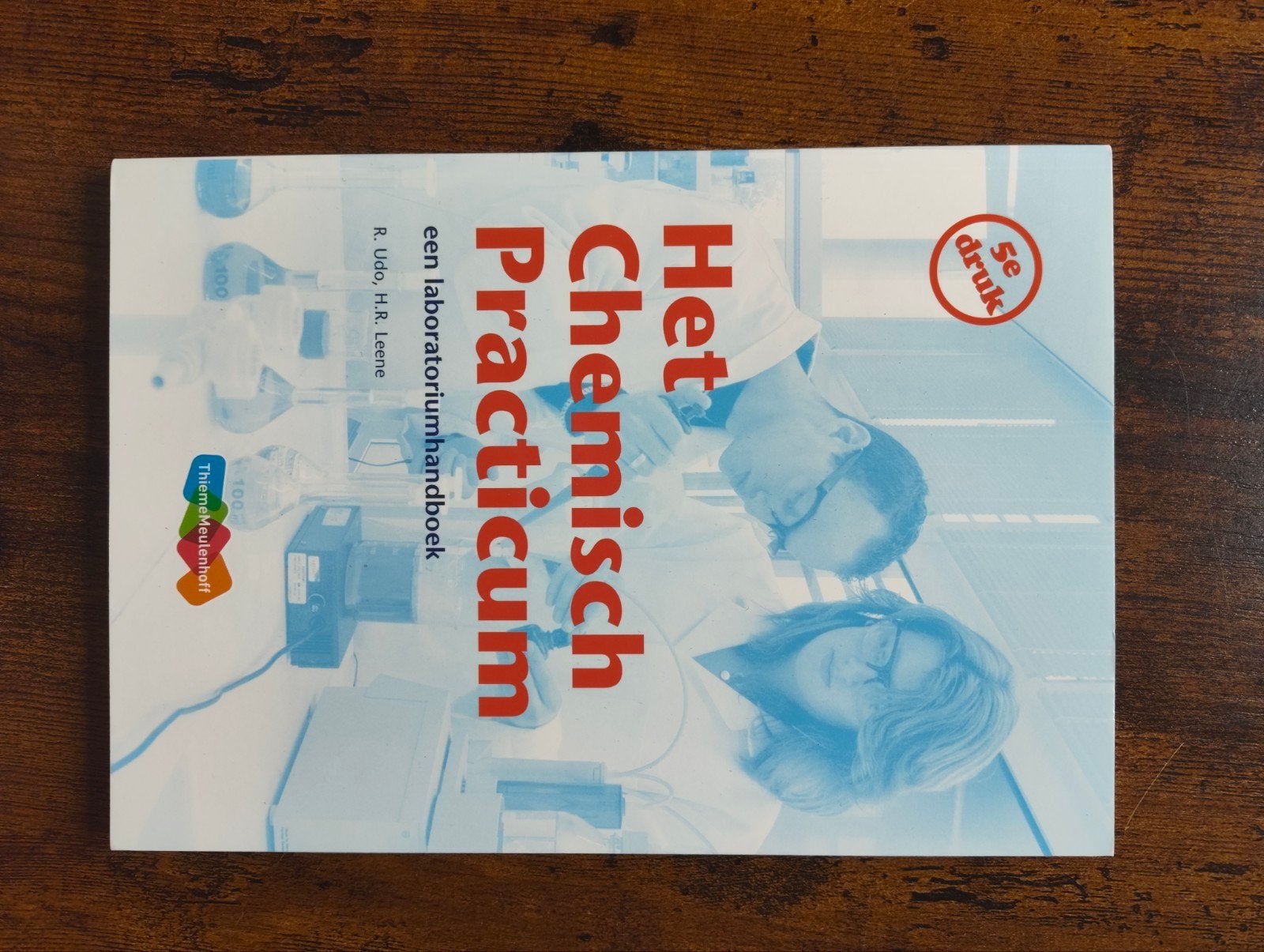 Het Chemisch Practicum - 5e druk (ongebruikt), Ophalen, Nieuw, HBO, Beta