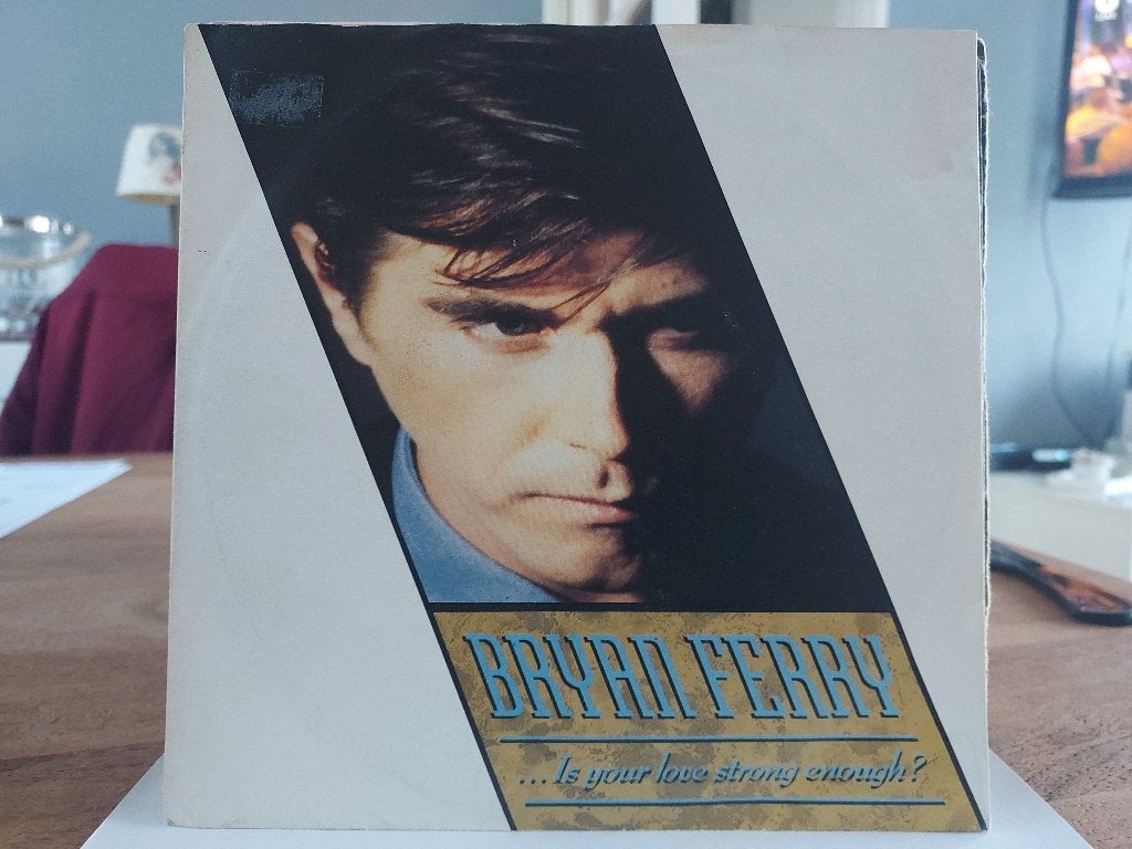 7" Single Bryan Ferry - Is Your Love Strong Enough? / Windsw, Gebruikt, Verzenden, 7 inch, Pop
