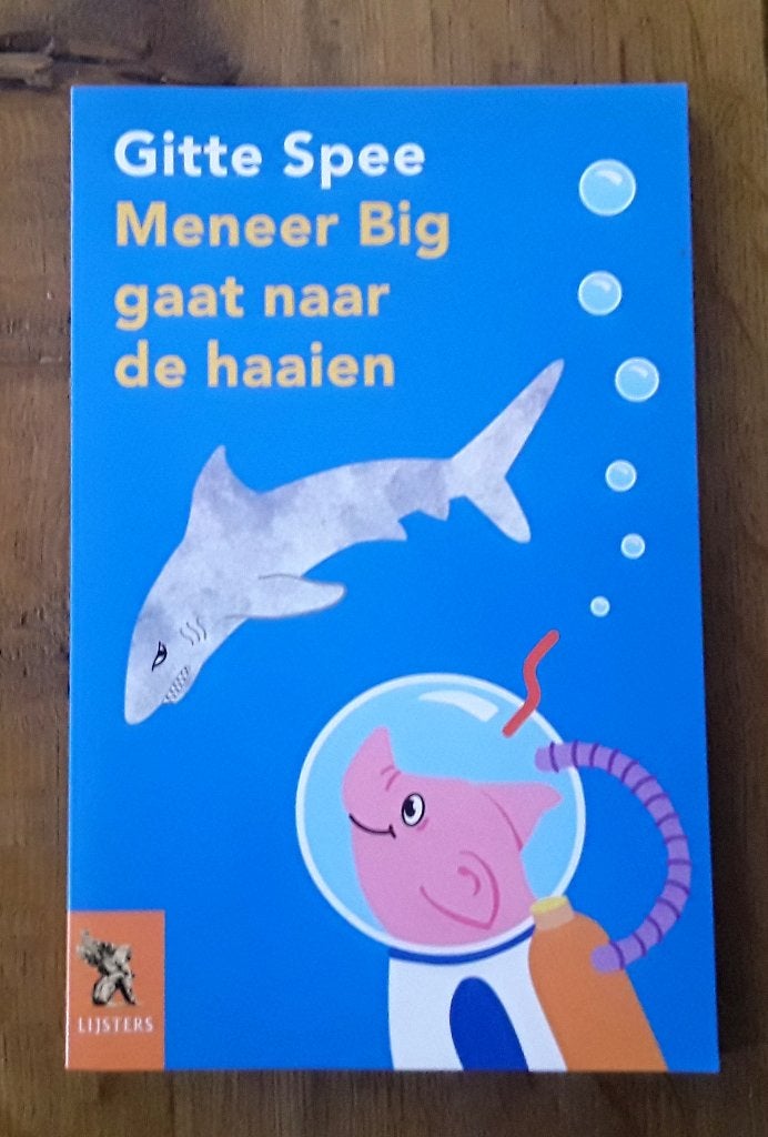 Gitte Spee - Meneer big gaat naar de haaien - eerste lijster, Ophalen of Verzenden, Zo goed als nieuw, Gitte Spee, Fictie algemeen