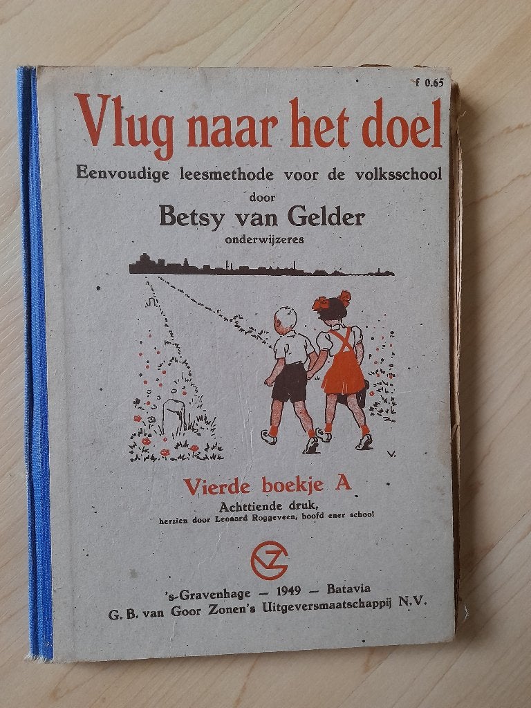 VLUG NAAR HET DOEL Betsy van Gelder Vierde boekje A, Boeken, Kinderboeken | Jeugd | onder 10 jaar, Ophalen of Verzenden, Gelezen