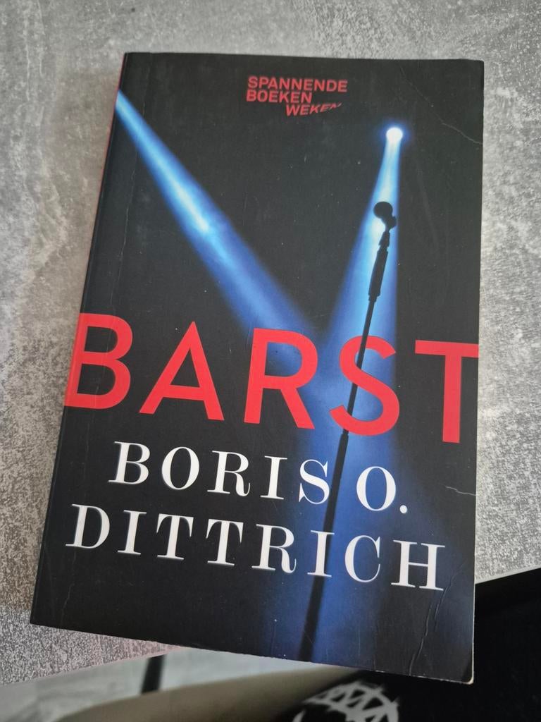 Barst - Boris O. Dittrich (Spannende Boeken Weken), Ophalen of Verzenden, Gelezen, Boris O. Dittrich, Nederland