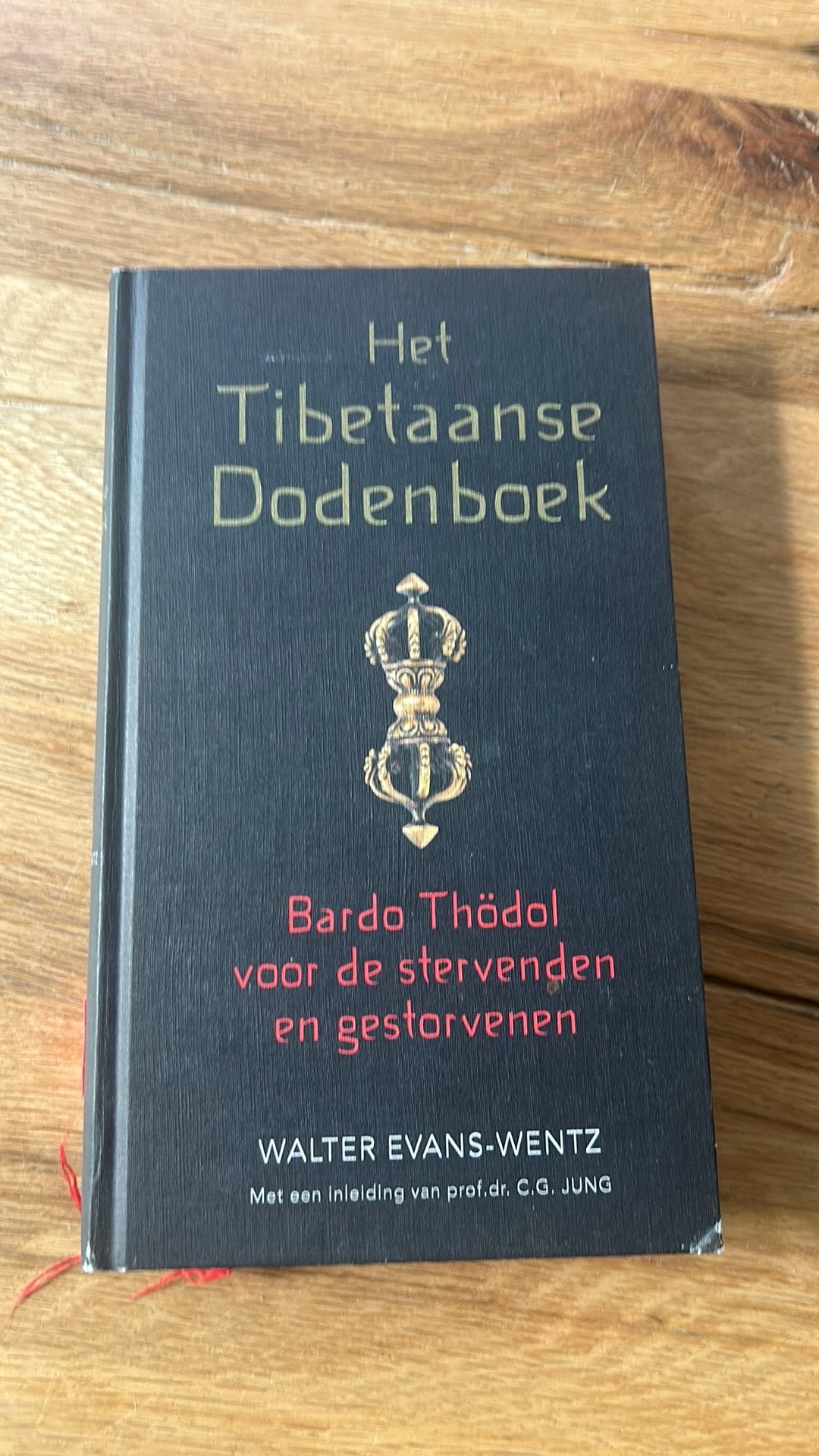Walter Evans-Wentz - Het Tibetaanse dodenboek, Ophalen of Verzenden, Walter Evans-Wentz