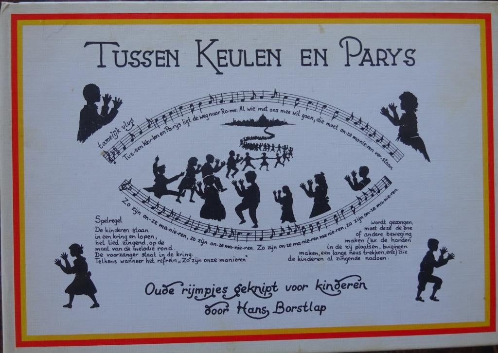 Tussen Keulen en Parijs-Oude rijmpjes geknipt voor kinderen, Boeken, Ophalen of Verzenden, Gelezen, Hans Borstlap., Fictie algemeen