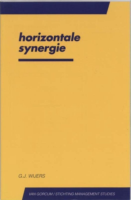 Horizontale Synergie - G.J. Wijers BOEK 9789023229469, Ophalen of Verzenden, Zo goed als nieuw, Personeel en Organisatie, G.J. Weijers