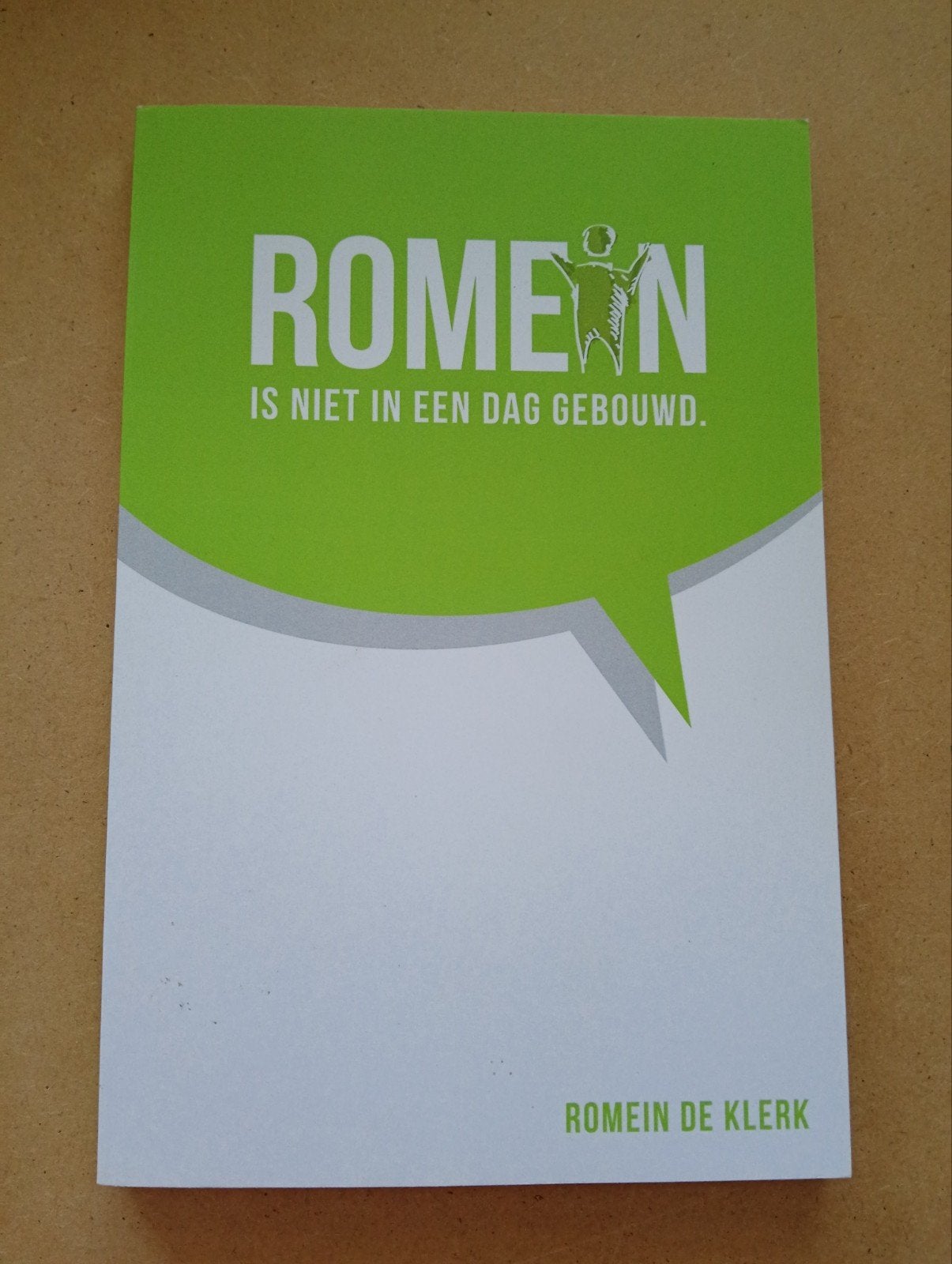 Romein is niet in een dag gebouwd - Romein de Klerk, Ophalen of Verzenden, Zo goed als nieuw, Nederland, Romein de Klerk