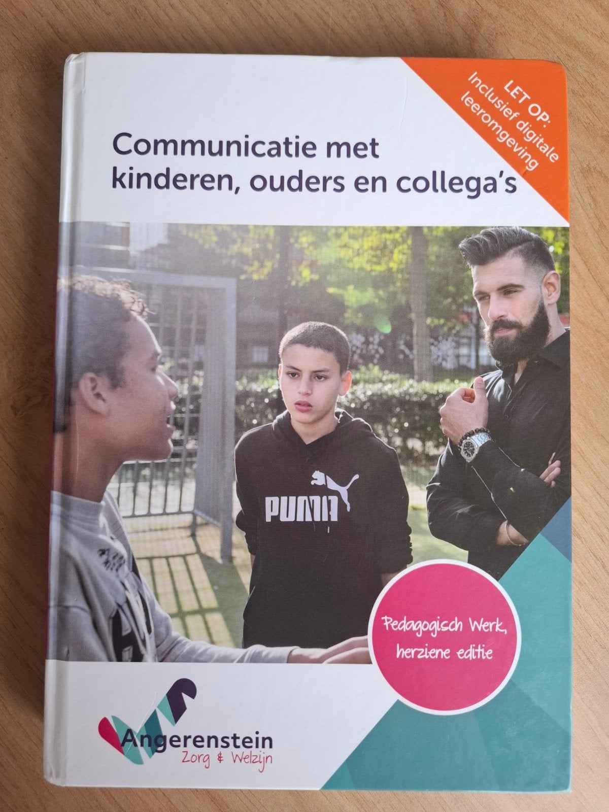 Communicatie met kinderen, ouders en collega's, Ophalen of Verzenden, Zo goed als nieuw, MBO, Angerenstein Zorg & Welzijn