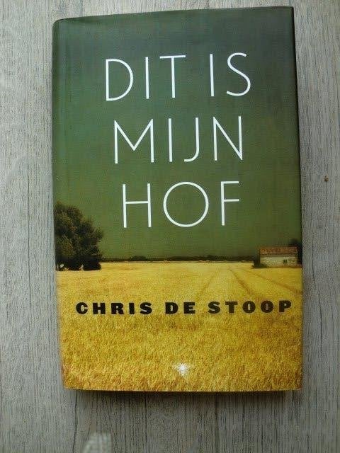 Chris de Stoop - Dit is mijn hof (Hardcover met stofomslag), Ophalen of Verzenden, Nieuw