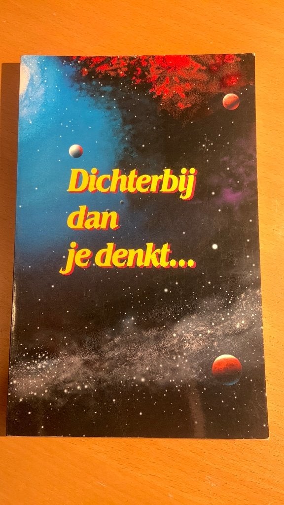 Dichterbij dan je denkt…, Ophalen of Verzenden
