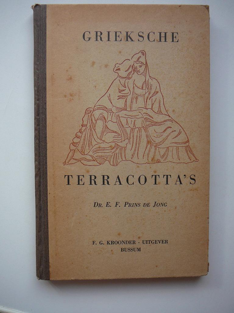 Dr. E.F. Prins de Jong, Grieksche terracotta`s, Ophalen of Verzenden