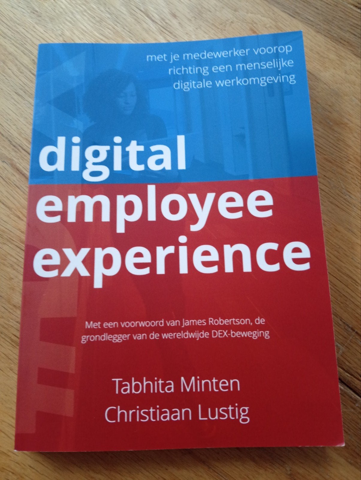Digital Employee Experience - Tabhita Minten & C. Lustig, Personeel en Organisatie, Tabhita Minten, Christiaan Lustig, Ophalen of Verzenden