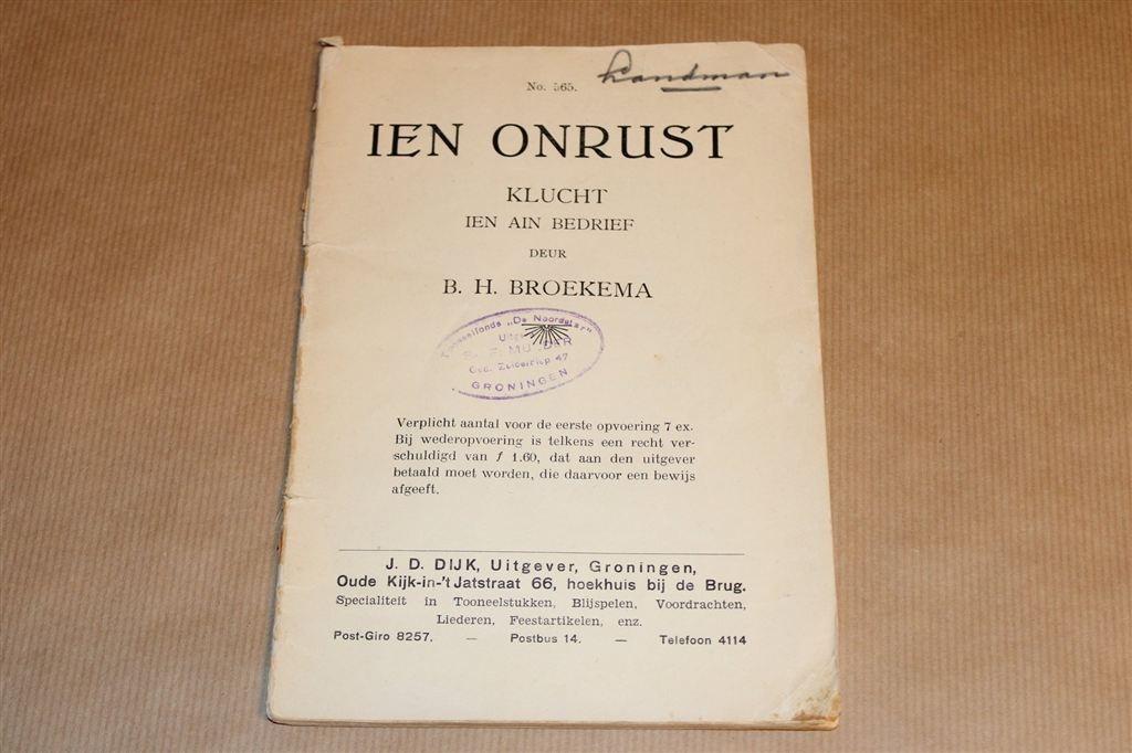 Ien Onrust — Groningse Klucht [1939] B.H. Broekema, Boeken, Ophalen of Verzenden, Gelezen
