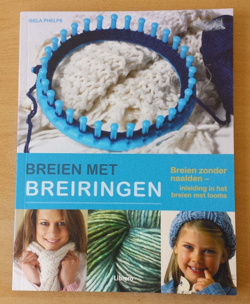 Breien met Breiringen - Isela Phelps - 2013, Hobby en Vrije tijd, Breien en Haken, Gebruikt, Ophalen of Verzenden, Patroon of Boek