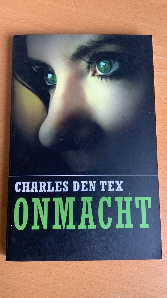 Charles den Tex - Onmacht, Ophalen of Verzenden