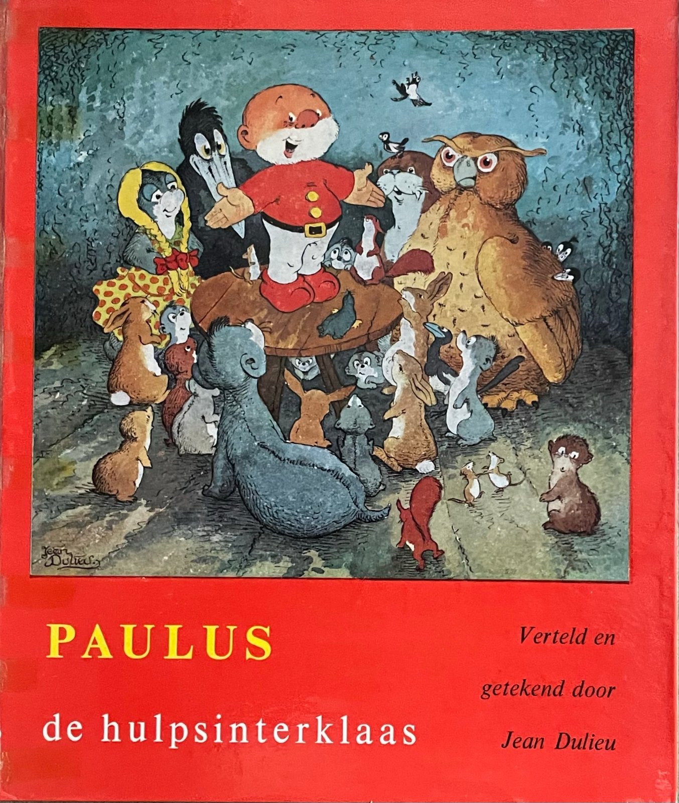 Paulus de Hulpsinterklaas - 1e & 4e druk - Jean Dulieu, Boeken, Ophalen of Verzenden, Gelezen, Fictie algemeen