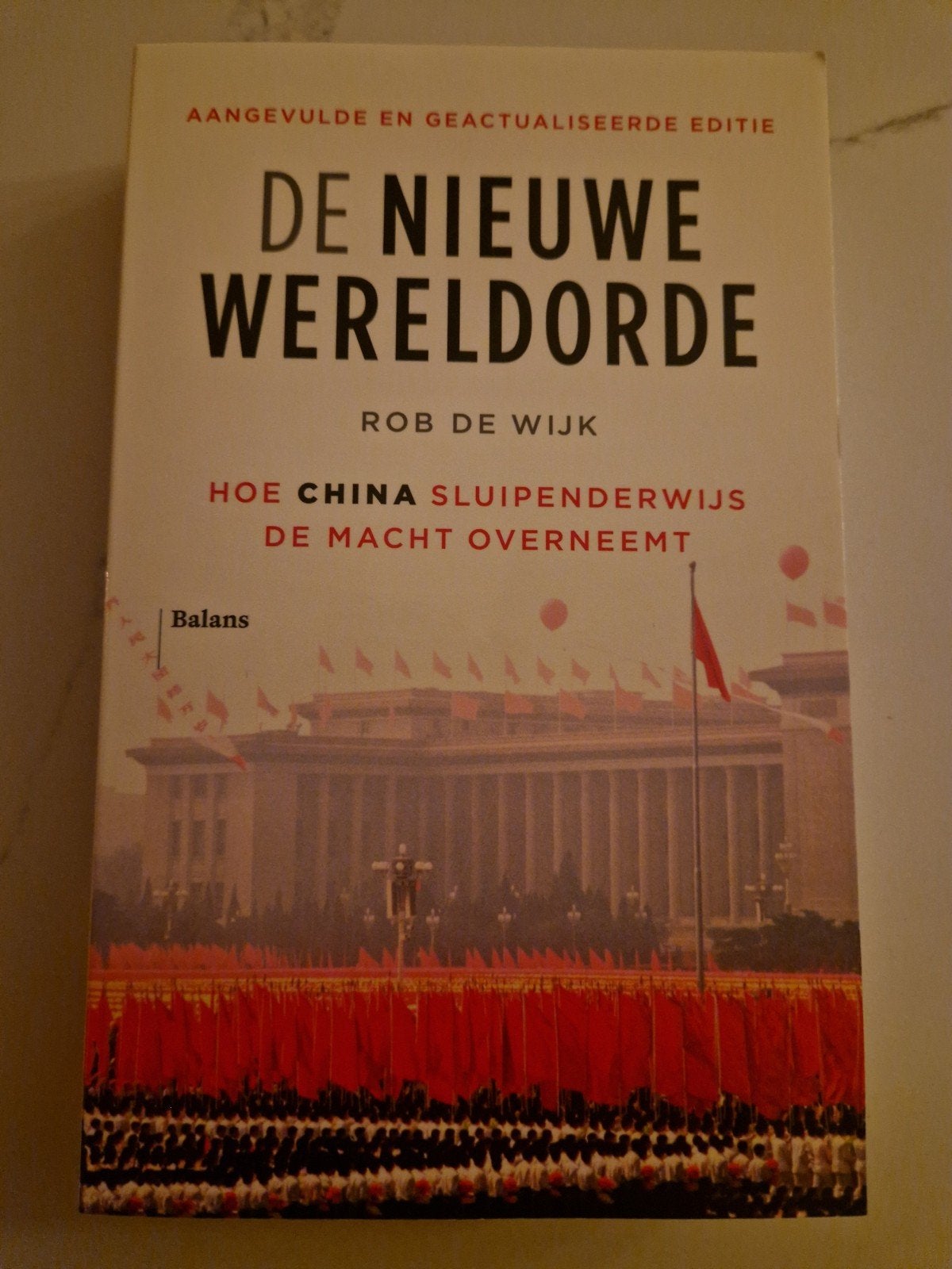 De Nieuwe Wereldorde - Rob de Wijk (2023 editie), Ophalen of Verzenden, Zo goed als nieuw, Rob de Wijk, Nederland