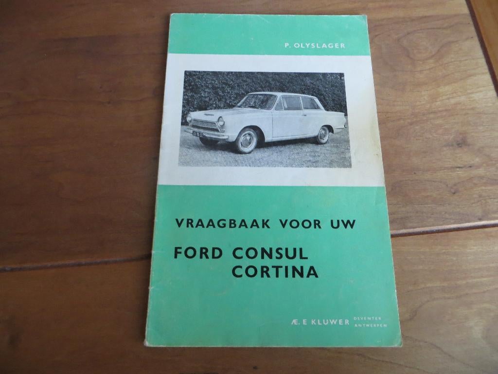 Vraagbaak Ford Consul Cortina vanaf 1962, zeer mooi!, Auto diversen, Ophalen of Verzenden