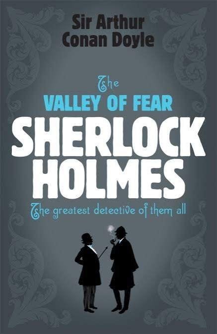 Sir Arthur Conan Doyle: The valley of fear. Sherlock Holmes, Ophalen of Verzenden, Zo goed als nieuw, Sir Arthur Conan Doyle