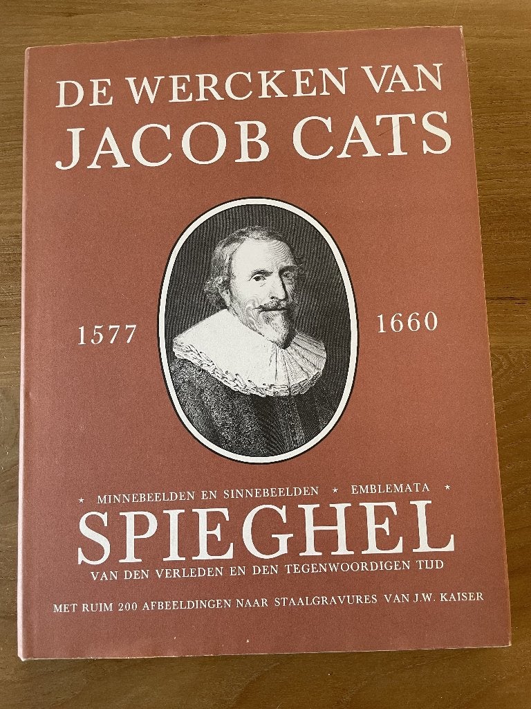 De werken van Jacob Cats (1577-1660), Ophalen of Verzenden, Zo goed als nieuw, Nederland, Jacob Cats