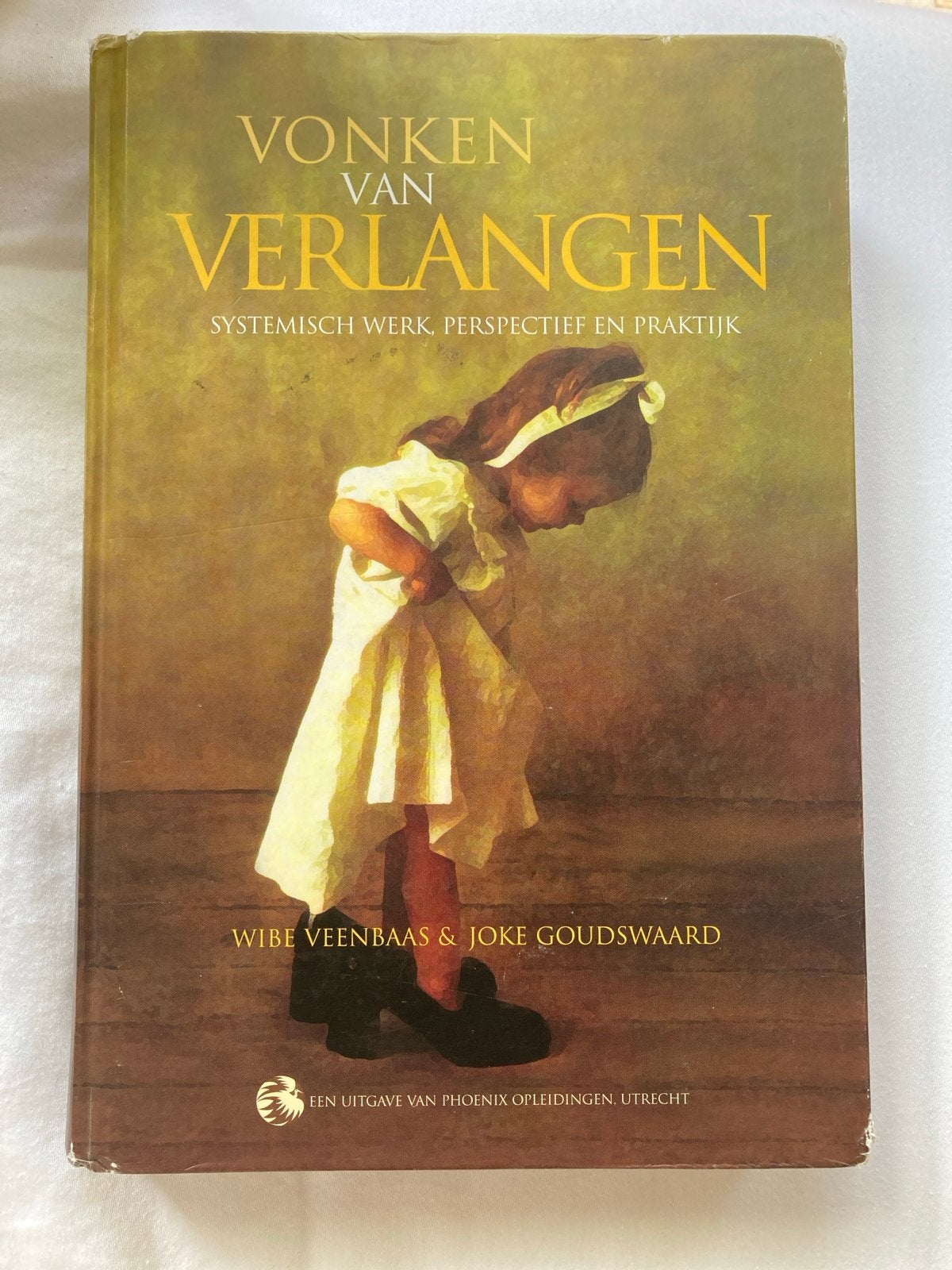 Vonken van Verlangen: Systemisch Werk, Perspectief en Prakti, Ophalen of Verzenden, Gelezen, Nederland