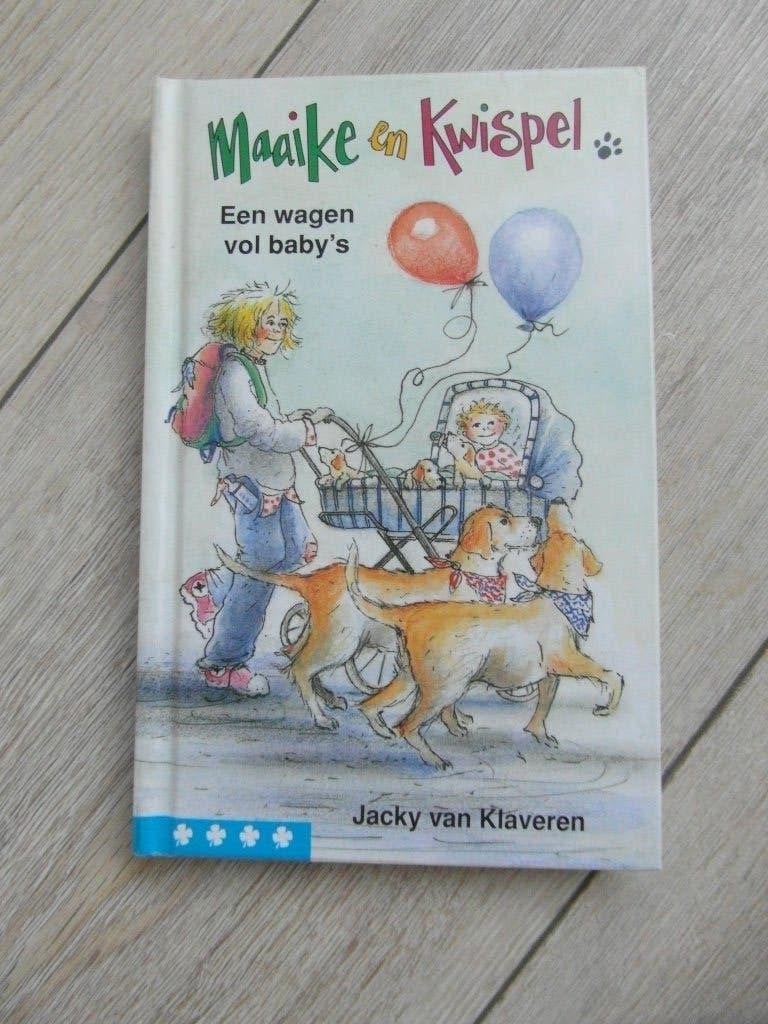 Maaike en Kwispel - Een wagen vol baby's, Ophalen of Verzenden, Gelezen, Jacky van Klaveren, Fictie algemeen