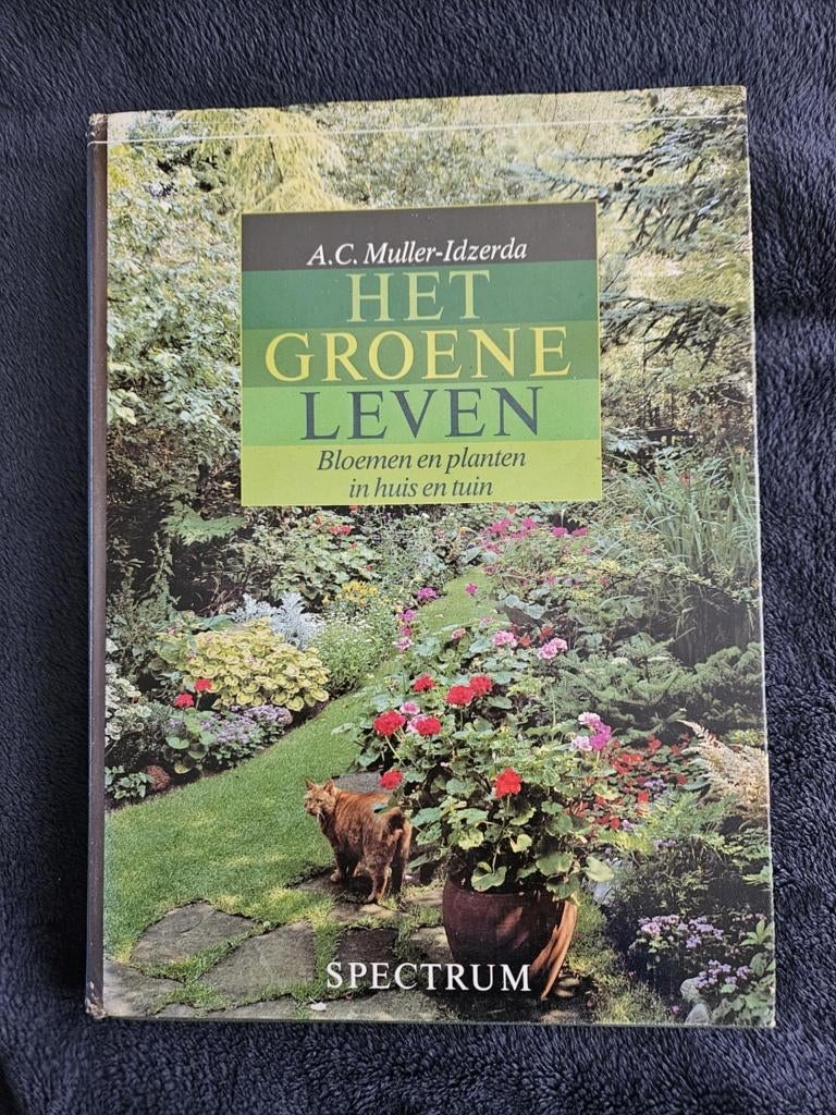 A.C. Muller-Idzerda - Het groene leven, Boeken, Ophalen of Verzenden, Gelezen, A.C. Muller-Idzerda, Tuinieren en Tuinplanten