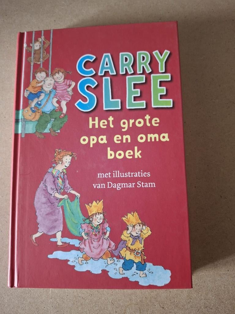 Het Grote Opa en Oma boek, Fictie algemeen, Carry Slee, Nieuw, Ophalen of Verzenden