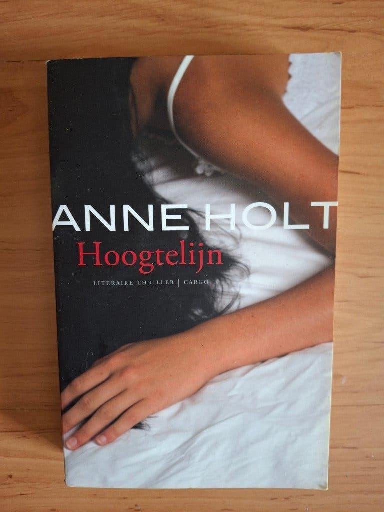 Anne Holt; Hoogtelijn, Ophalen of Verzenden, Gelezen