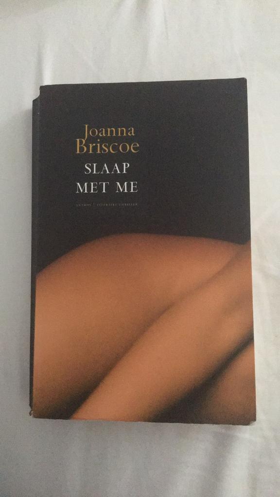 Boek: Slaap met me - Joanna Briscoe, Boeken, Ophalen of Verzenden, Gelezen