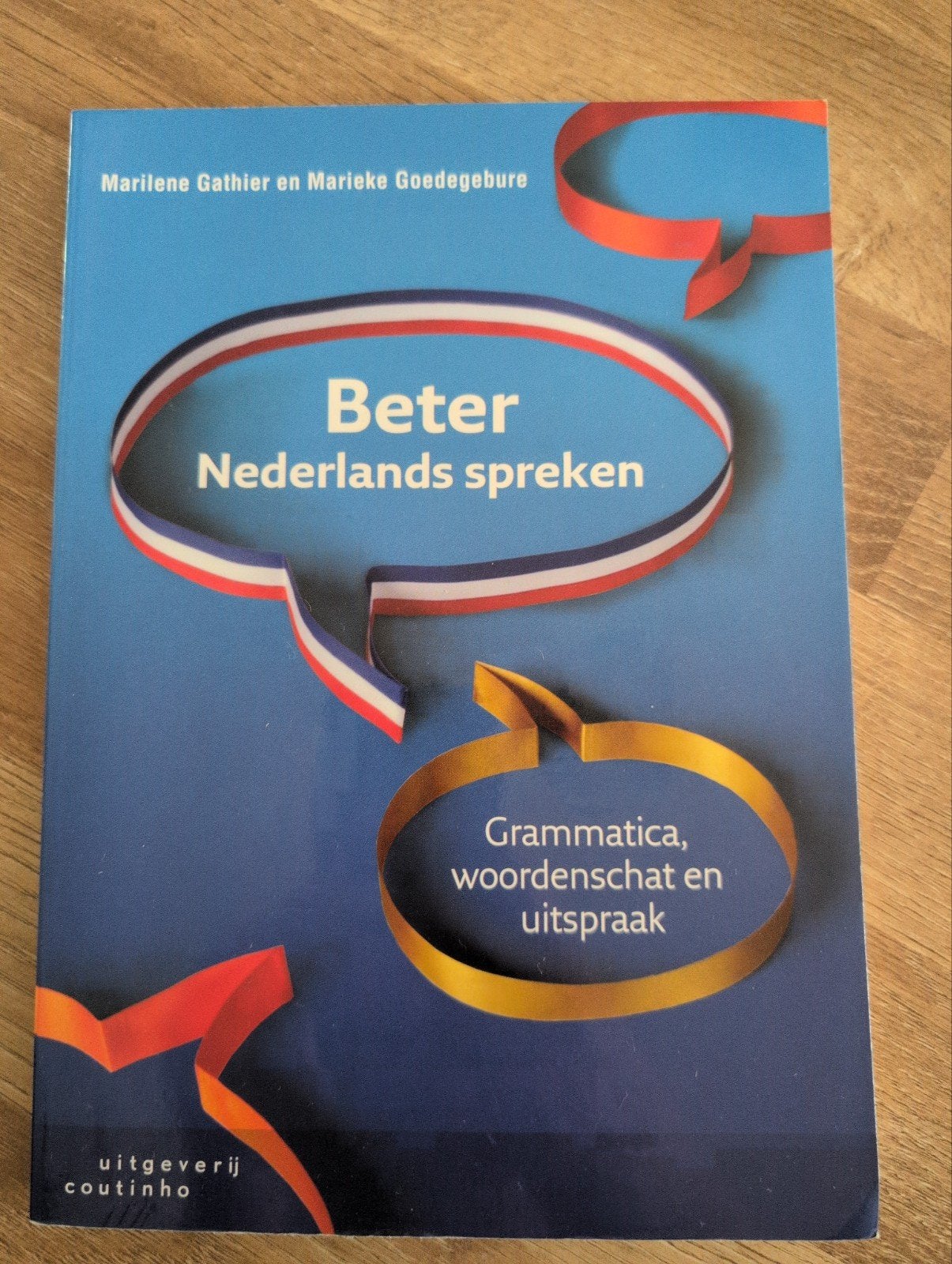 Beter Nederlands spreken, Ophalen of Verzenden, Zo goed als nieuw, Marilene Gauthier en Marieke Goedegebure