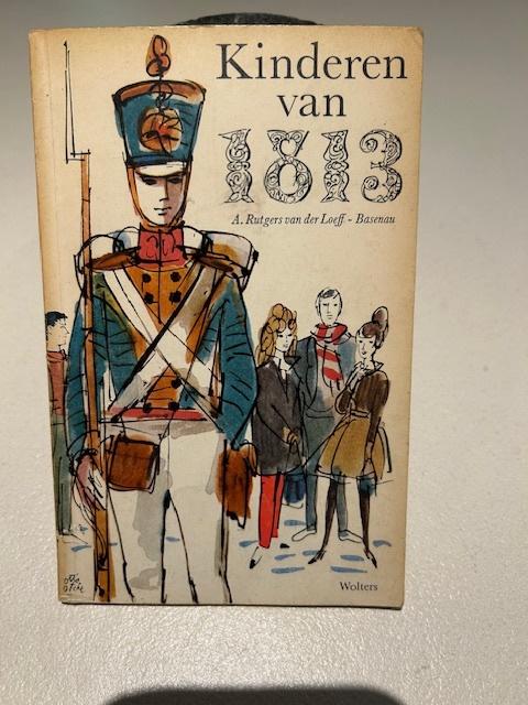 Kinderen van 1813, Boeken, Ophalen of Verzenden, Zo goed als nieuw