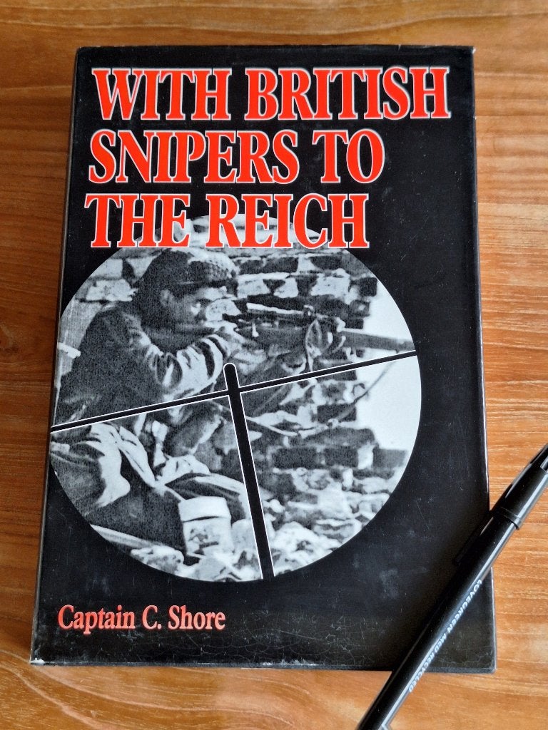 With British Snipers to the Reich - Captain C. Shore, Captain C. Shore, Ophalen of Verzenden, Landmacht, Tweede Wereldoorlog
