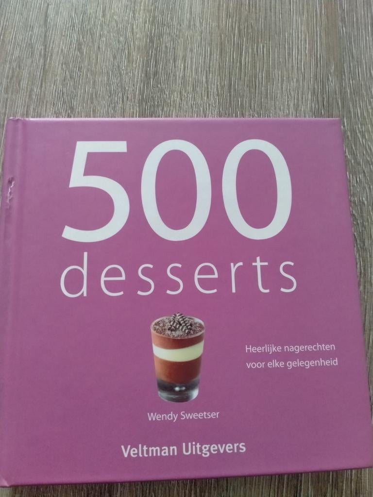 500 Desserts & 500 Taarten & Cakes Kookboeken, Boeken, Ophalen, Zo goed als nieuw, Overige gebieden, Wendy Sweetser, Susannah Blake