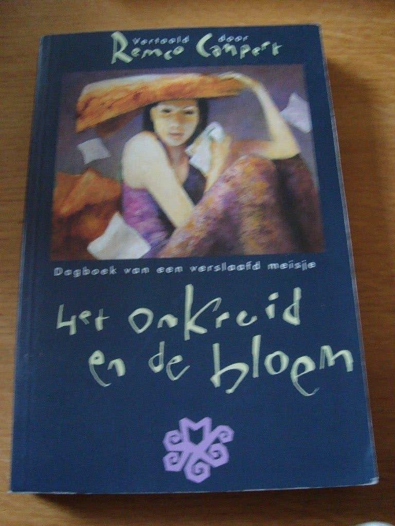Het onkruid en de bloem, Ophalen of Verzenden, Zo goed als nieuw