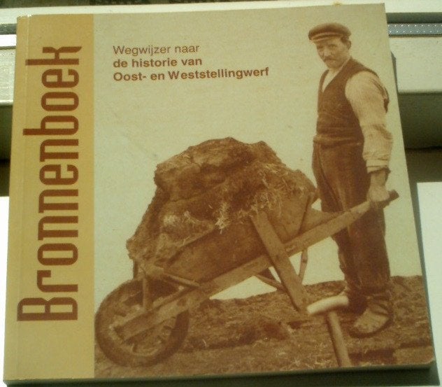Wegwijzer naar de historie van Oost- en Weststellingwerf., Ophalen of Verzenden, Zo goed als nieuw