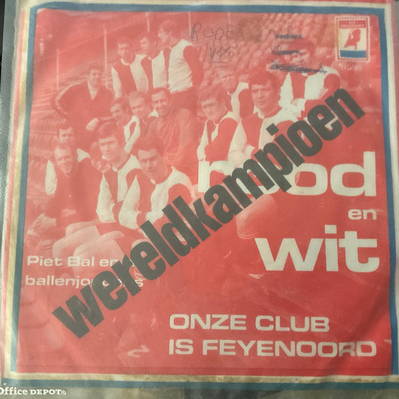 Feyenoord - Rood en Wit / Onze Club is Feyenoord (7 inch), Gebruikt, Originele persing, 7 inch, Ophalen of Verzenden