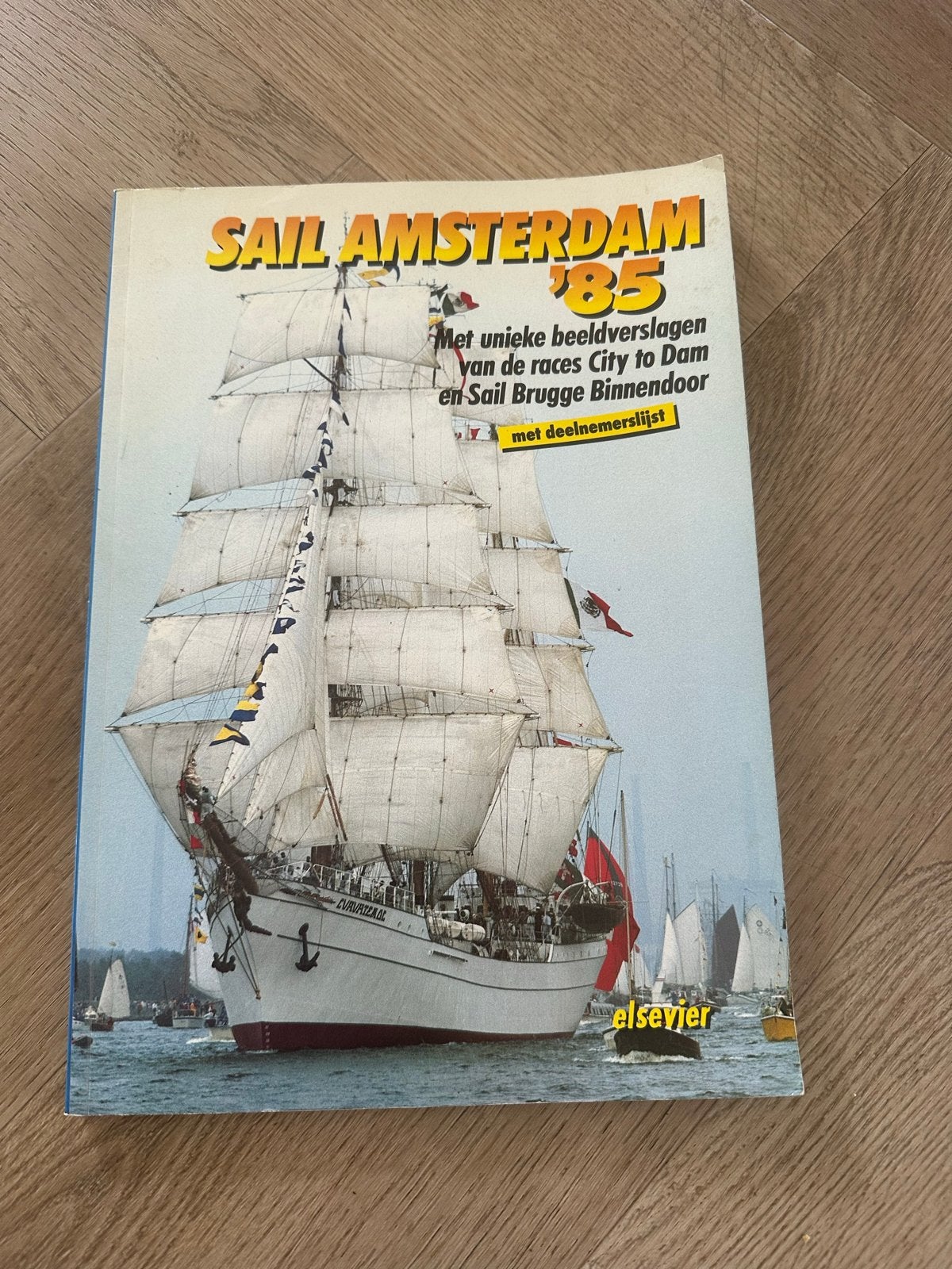 Sail Amsterdam '85 - Unieke Beeldverslagen en Deelnemerslijs, Boeken, Ophalen of Verzenden, Gelezen, Overige typen