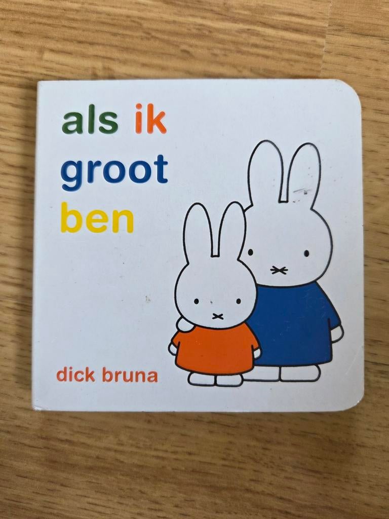 Dick bruna als ik groot ben, Boeken, Ophalen of Verzenden, Gelezen
